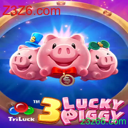 Descubra o Fascinante Mundo do Jogo 3LUCKYPIGGY com Z3Z6.com